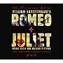 Romeo + Juliet (10th Anniversary Edition)
