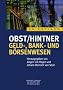 Geld-, Bank- und B�rsenwesen: Handbuch des Finanzsystems