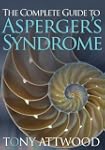 The Complete Guide to Asperger's Synd...