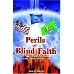 Perils of Blind Faith: The Challenge of Global Islamic Fundamentalism book cover