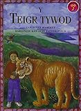 Y teigr tywod