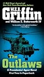 The Outlaws: A Presidential Agent Novel