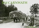 Old Carnwath : including Braehead, Dolphinton, Dunsyre, Elsrickle, Kaimend, Libberton, Newbigging, and Walston
