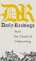 Daily Readings from the Cloud of Unknowing