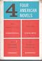 Four American Novels (The Scarlett Letter/ Moby Dick/ The Red Badge of Courage/ The Bridge of San Luis Rey)