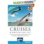 Frommer's Cruises & Ports of Call 2007: From U.S. & Canadian Home Ports to the Caribbean, Alaska, Hawaii & More (Frommer's Cruises)