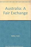 Australia-a fair exchange