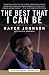 The Best that I Can Be: An Autobiography by Rafer Johnson