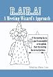 RARA A Meeting Wizard's Approach