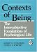 Contexts of Being: The Intersubjective Foundations of Psychological Life (Psychoanalytic Inquiry Book Series): The Intersubjective Foundations of Psychological ... Life (Psychoanalytic Inquiry Book Series)