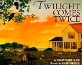 [(Twilight Comes Twice )] [Author: Ralph J. Fletcher] [Mar-2001]