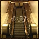 Welcome the Coward
