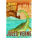 Journey to the Center of the Earth (1000 Copy Limited Illustrated Edition)(SF Classic)by Jules Verne