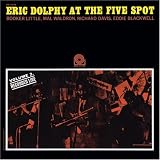 Eric Dolphy at the Five Spot, Vol. 2