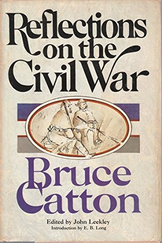 Reflections on the Civil War