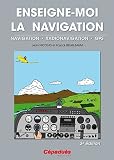 Enseigne-moi la navigation - 3e �dition