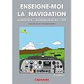 Enseigne-moi la navigation - 3e �dition