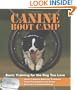 Canine Bootcamp: Basic Training for the Dog You Love