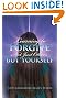 Learning to Forgive Not Just Others But Yourself