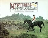 Mysteries in the Devon landscape