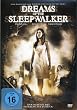 Dreams of the Sleepwalker