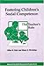 Fostering Children's Social Competence: The Teachers's Role (Research Into Practice, Vol 8)