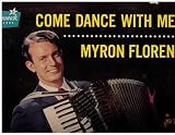 MYRON FLOREN: COME DANCE WITH ME (POP LP VINYL, 1960S)