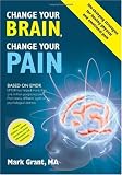 Change Your Brain, Change Your Pain