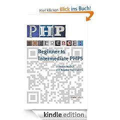 PHP Reference: Beginner to Intermediate PHP5