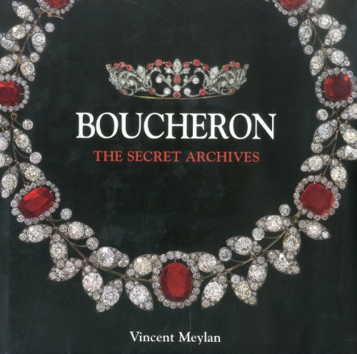 Boucheron: The Secret Archives Boucheron: The Secret Archives