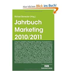 Jahrbuch Marketing 2010 / 2011: Trendthemen und Tendenzen