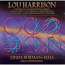 Lou Harrison & Linda Burman Hall (Keyboard Works)