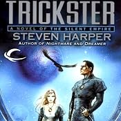 Trickster: Silent Empire, Book 3 | Steven Harper