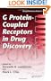 G Protein-Coupled Receptors in Drug Discovery (Drug Discovery Series)
