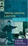 Play Culture in a Changing World: Effective Talk in the Primary Classroom
