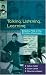 Talking,
Listening
and
Learning:
Effective
Talk
in
the
Primary
Classroom