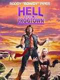 Hell Comes to Frogtown