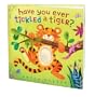 Have You Ever Tickled a Tiger?