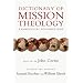 Dictionary of Mission Theology: Evangelical Foundations