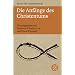 Die Anf�nge des Christentums