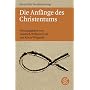 Die Anf�nge des Christentums de Friedrich Wilhelm Graf