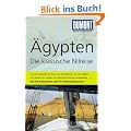 DuMont Reise-Taschenbuch Reisef�hrer �gypten, Die klassische Nilreise