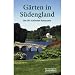 G�rten in S�dengland: Die 50 sch�nsten Reiseziele