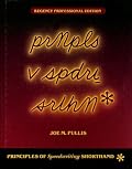 Principles of Speedwriting Shorthand, Regency Professional Edition (Student Text)