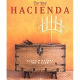 The New Hacienda ~ Karen Witynski
