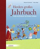 Herders gro�es Jahrbuch: Feste und Br�uche mit Kindern erleben