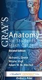 Cover of Gray's Anatomy for Students Flash Cards by Richard Drake PhD A. Wayne Vogl PhD Adam W. M. Mitchell MB BS FRCS FRCR 0702031720