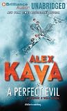 Alex Kava A Perfect Evil