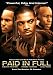 Paid In Full