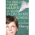 The Fabled Fourth Graders of Aesop Elementary School